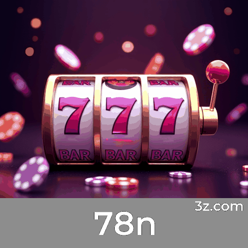 78n: A Emoção dos Jogos de Cassino e Chances de Ganhar Esperam por Você!